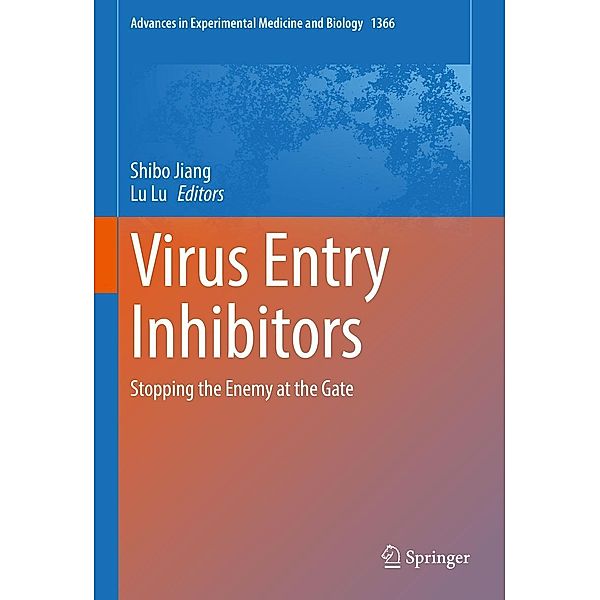 Virus Entry Inhibitors / Advances in Experimental Medicine and Biology Bd.1366