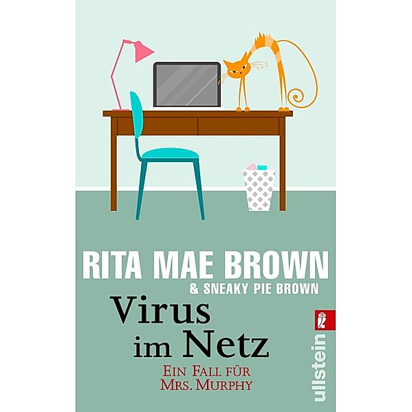 Virus im Netz / Ein Fall für Mrs. Murphy Bd.4, Rita Mae Brown, Sneaky Pie Brown