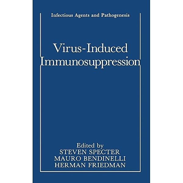 Virus-Induced Immunosuppression / Infectious Agents and Pathogenesis