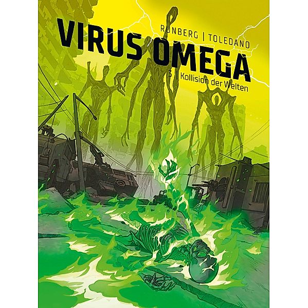 Virus Omega 3: Kollision der Welten, Sylvain Runberg