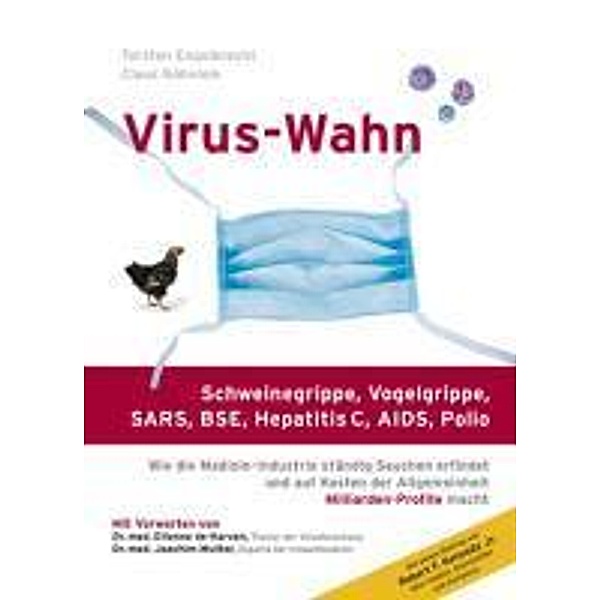 Virus-Wahn, Torsten Engelbrecht, Claus Köhnlein