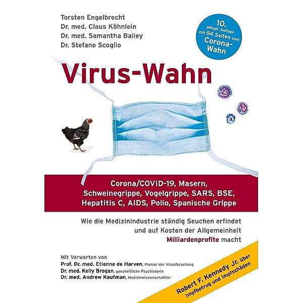 Virus-Wahn, Torsten Engelbrecht, Claus Köhnlein, Samantha Bailey, Stefano Scoglio