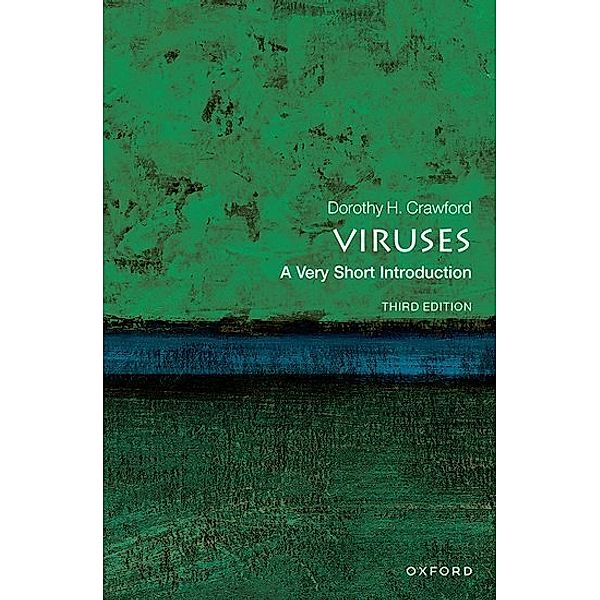 Viruses: A Very Short Introduction, Dorothy H. Crawford