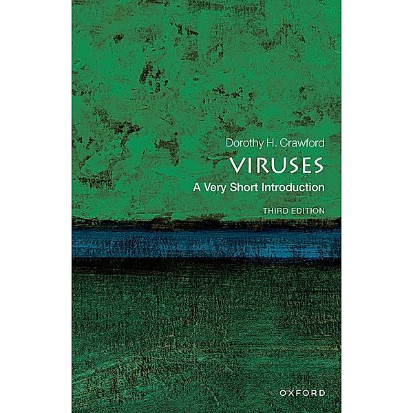 Viruses: A Very Short Introduction / Very Short Introductions, Dorothy H. Crawford