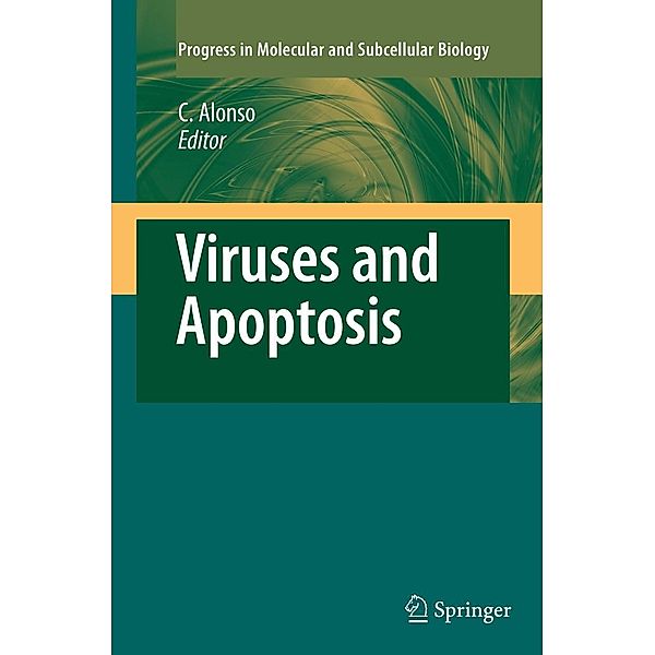 Viruses and Apoptosis / Progress in Molecular and Subcellular Biology Bd.36