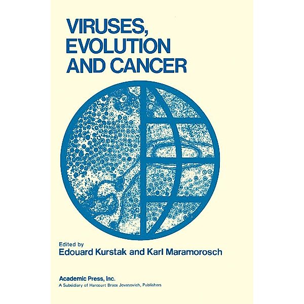 Viruses, Evolution and Cancer Basic Considerations