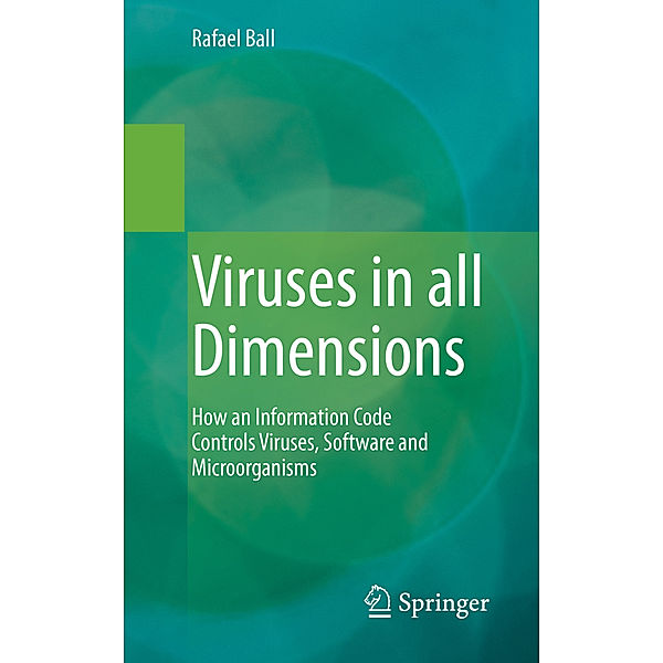 Viruses in all Dimensions, Rafael Ball