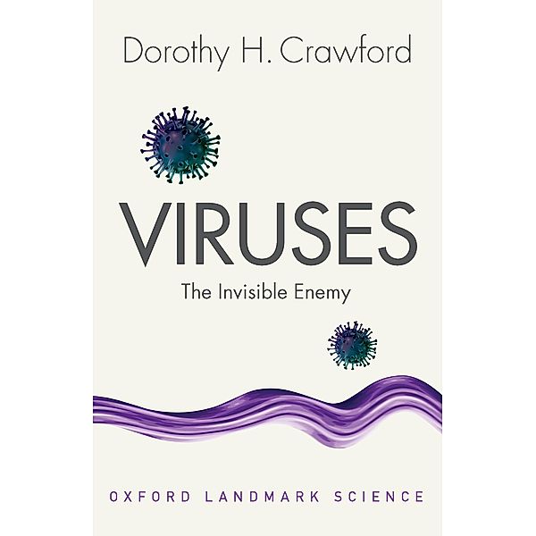 Viruses / Oxford Landmark Science, Dorothy H. Crawford
