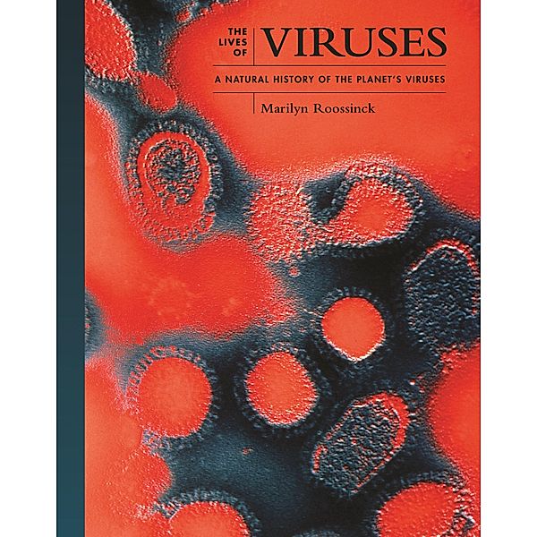 Viruses / The Lives of the Natural World Bd.5, Marilyn J. Roossinck