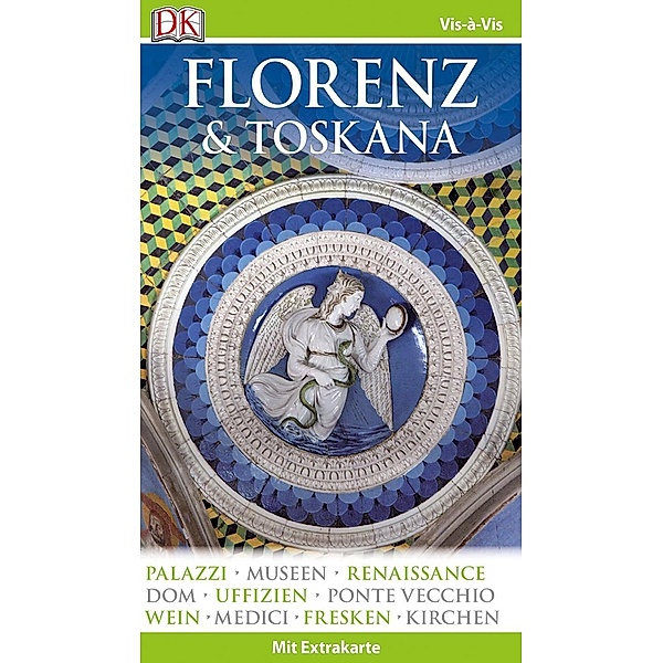 Vis-à-Vis Florenz & Toskana, m. 1 Beilage u. 1 Karte, Christopher Catling