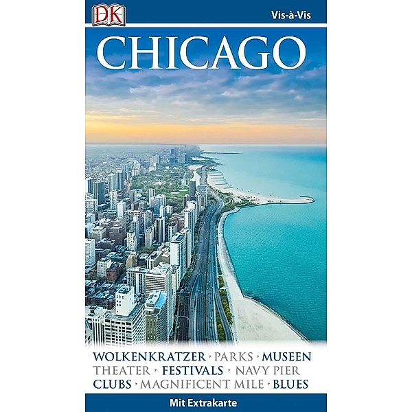 Vis-à-Vis Reiseführer Chicago, m. 1 Beilage