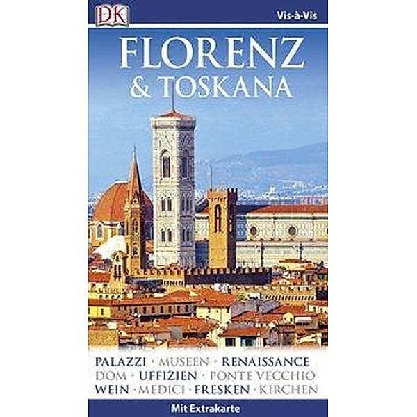 Vis-à-Vis Reiseführer Florenz & Toskana, m. 1 Karte