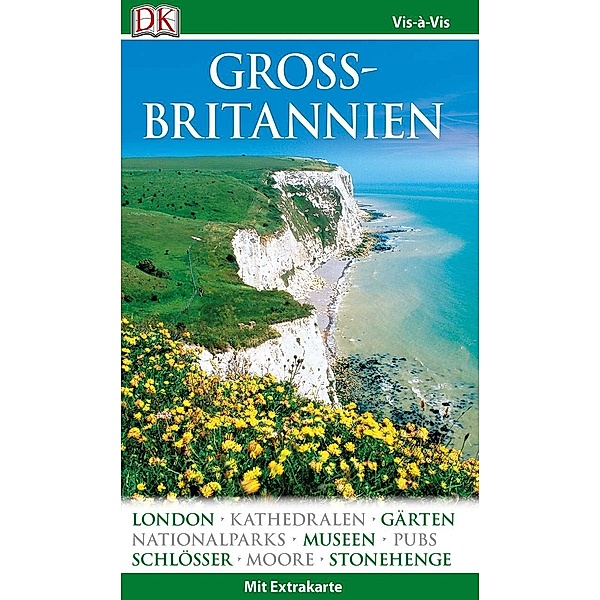Vis-à-Vis Reiseführer Großbritannien, m. 1 Karte, Michael Leapman