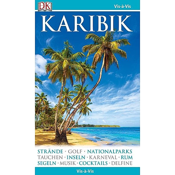 Vis-à-Vis Reiseführer Karibik