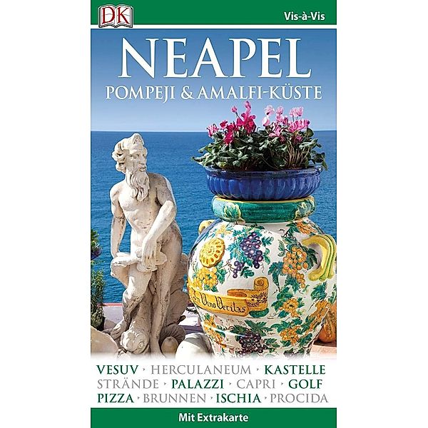 Vis-à-Vis Reiseführer Neapel, Pompeji & Amalfi-Küste