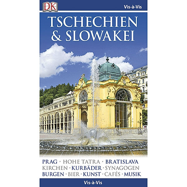 Vis-à-Vis / Vis-à-Vis Reiseführer Tschechien & Slowakei, m. 1 Beilage