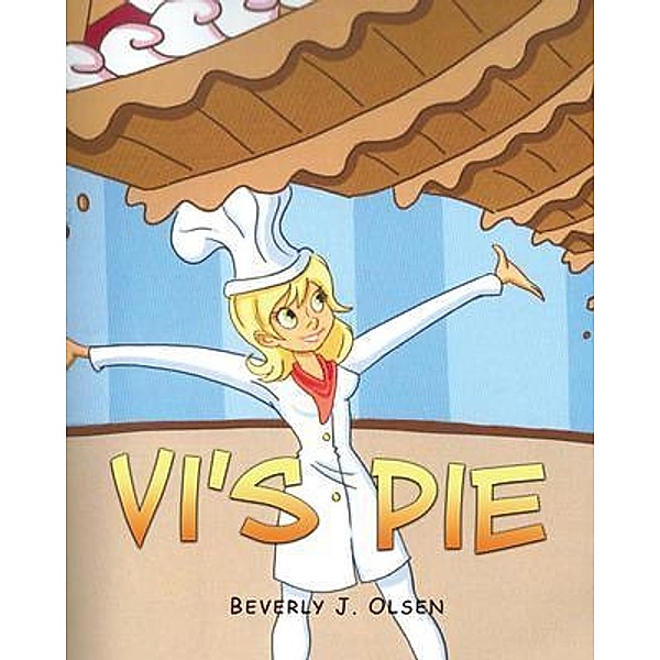 Vi's Pie, Beverly J. Olsen