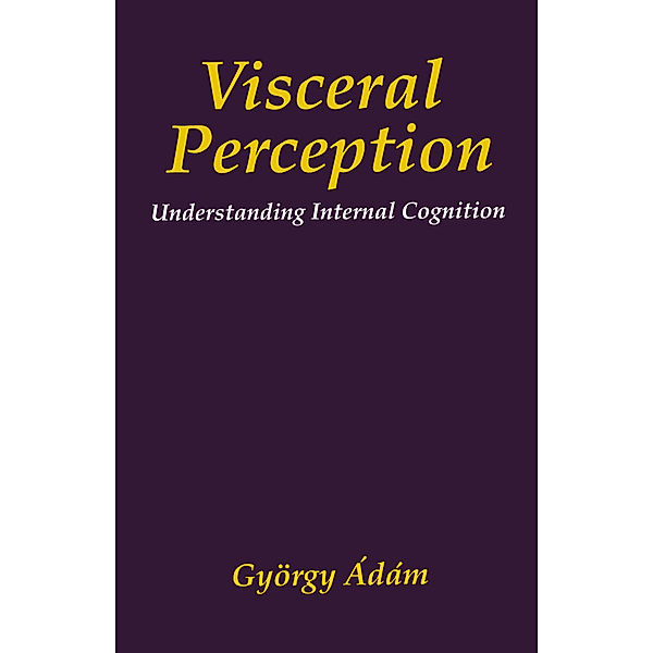 Visceral Perception, Gyorgy Ádám