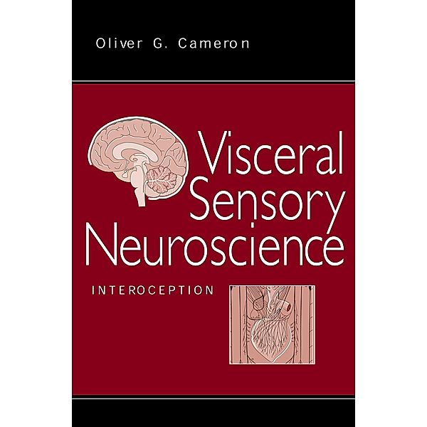 Visceral Sensory Neuroscience, Oliver G. M. D. Cameron