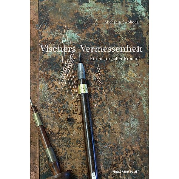 Vischers Vermessenheit, Michaela Swoboda