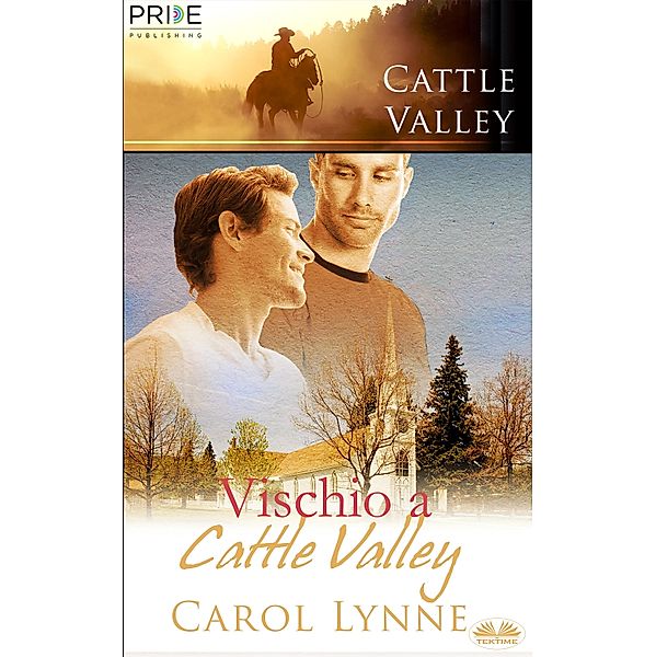 Vischio A Cattle Valley, Carol Lynne