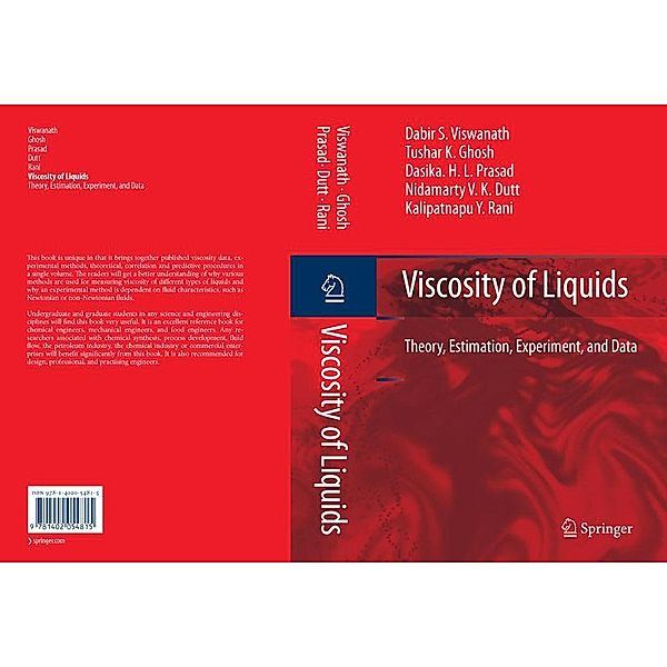 Viscosity of Liquids, Dabir S. Viswanath, Tushar K. Ghosh, Dasika H. L. Prasad, Nidamarty V. K. Dutt, Kalipatnapu Y. Rani