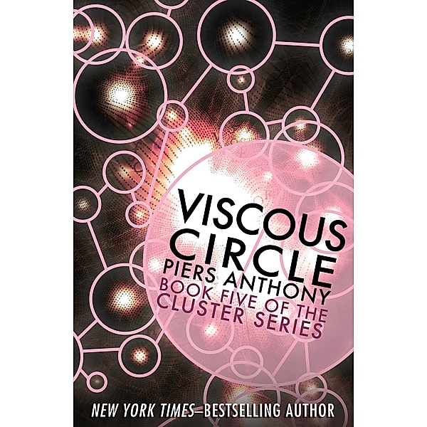 Viscous Circle / Cluster, Piers Anthony