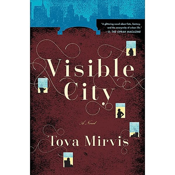 Visible City, Tova Mirvis