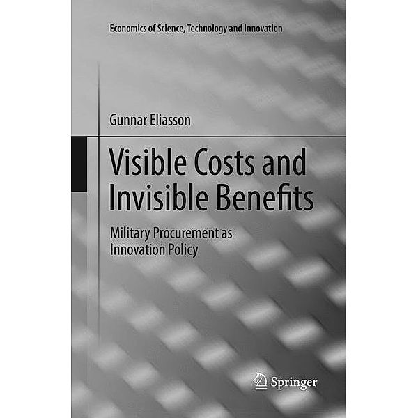Visible Costs and Invisible Benefits, Gunnar Eliasson