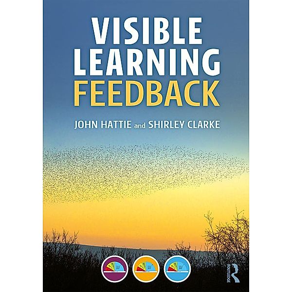 Visible Learning: Feedback, John Hattie, Shirley Clarke