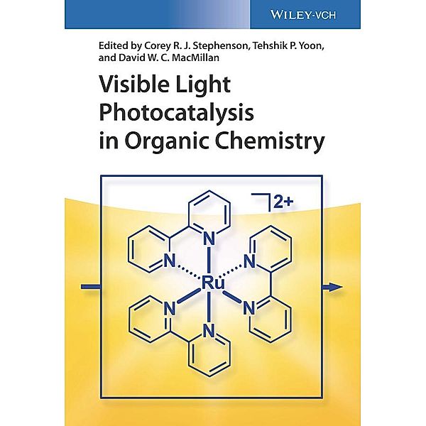 Visible Light Photocatalysis in Organic Chemistry