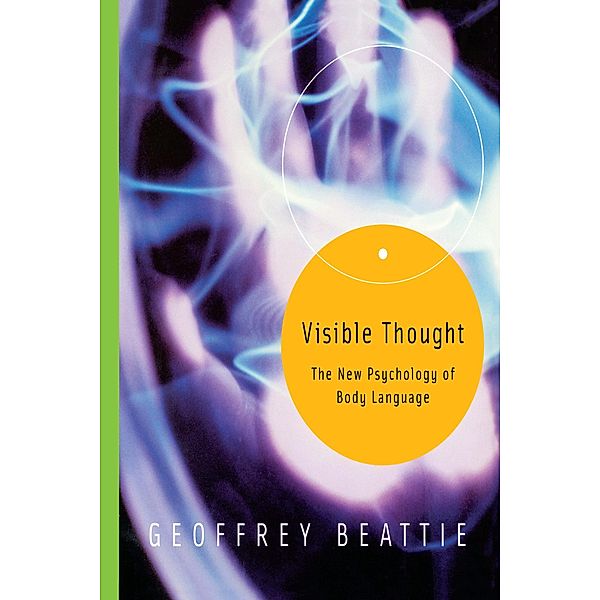 Visible Thought, Geoffrey Beattie