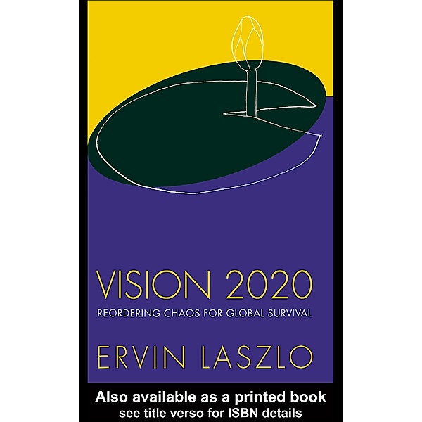 Vision 2020, Ervin Laszlo