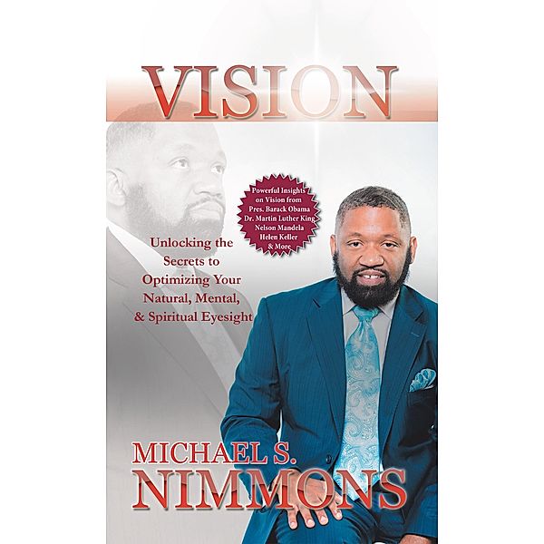 Vision, Michael S Nimmons