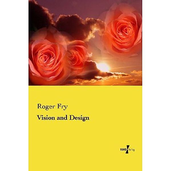 Vision and Design, Roger Fry