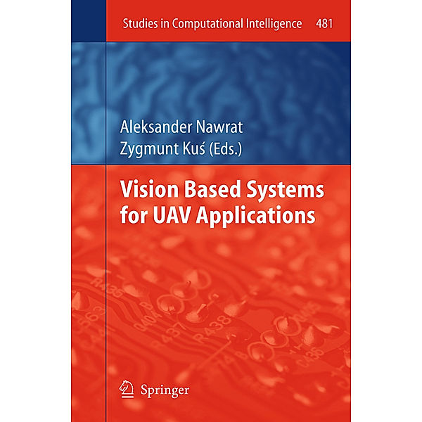 Vision Based Systemsfor UAV Applications
