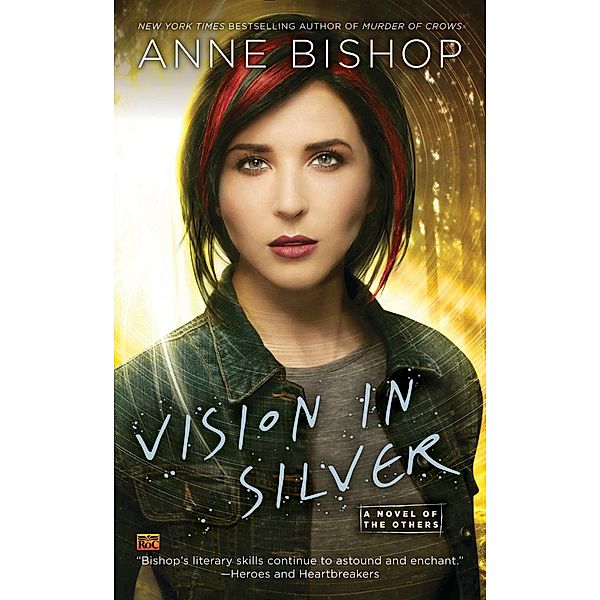 Vision In Silver / A Novel of the Others Bd.3, Anne Bishop