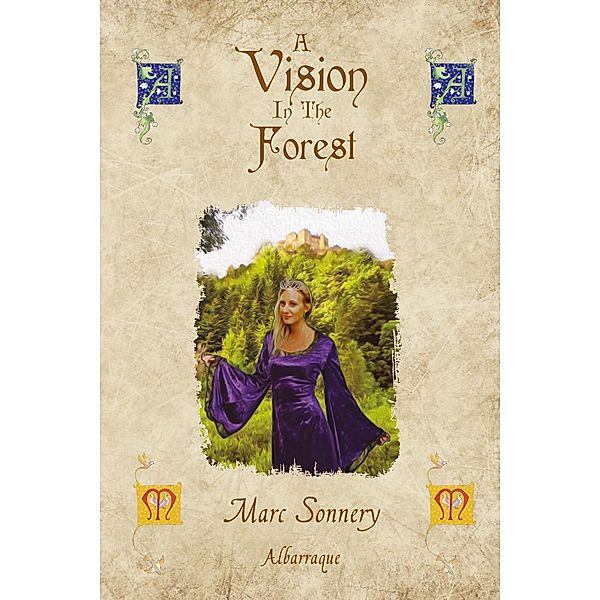 Vision in the Forest, Marc Sonnery