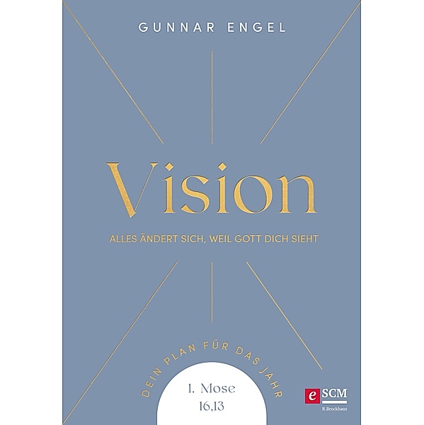 Vision / Jahreslosungsbuch Young Edition, Gunnar Engel