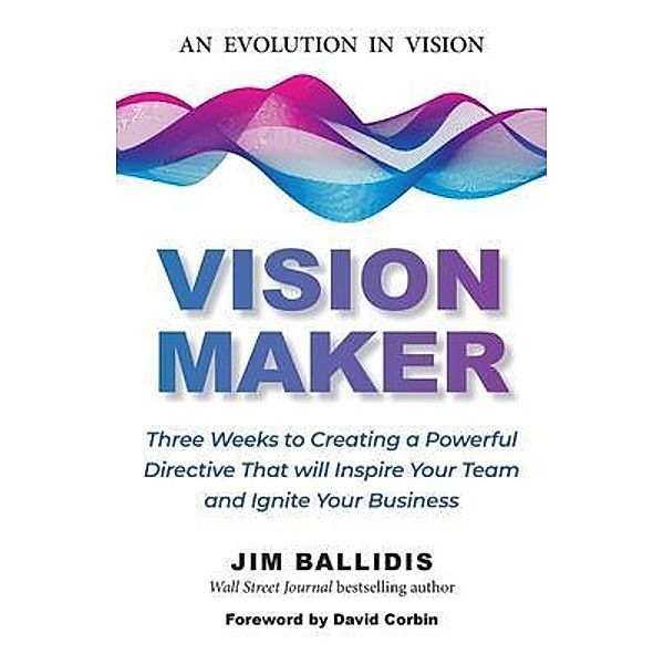 Vision Maker, Jim Ballidis