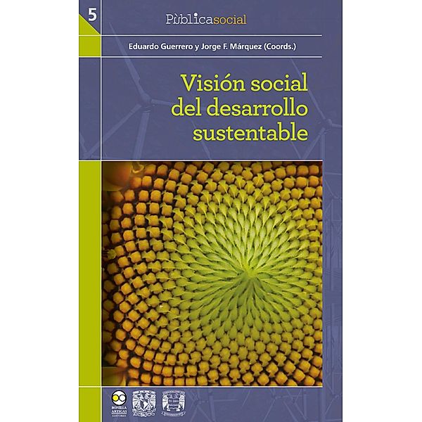 Visión social del desarrollo sustentable / Pùblicasocial Bd.5