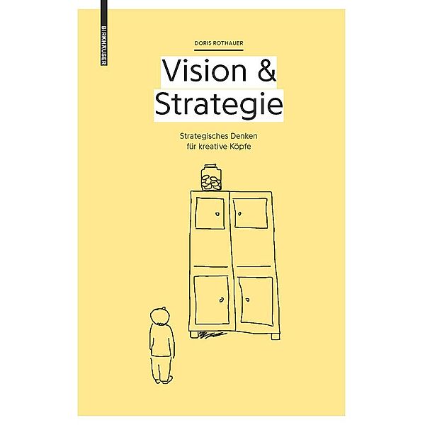 Vision & Strategie, Doris Rothauer