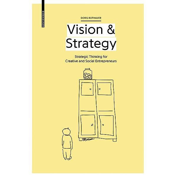 Vision & Strategy, Doris Rothauer