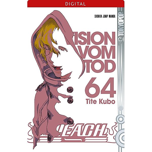 Vision vom Tod / Bleach Bd.64, Tite Kubo