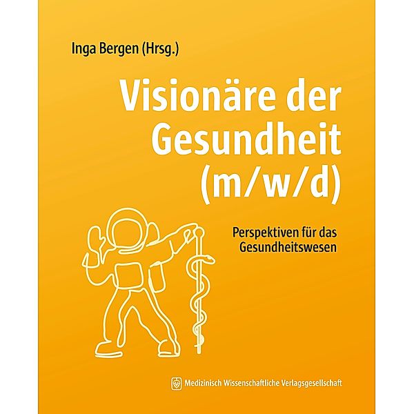 Visionäre der Gesundheit (m/w/d)