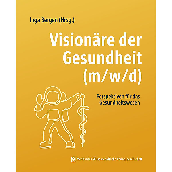 Visionäre der Gesundheit (m/w/d)