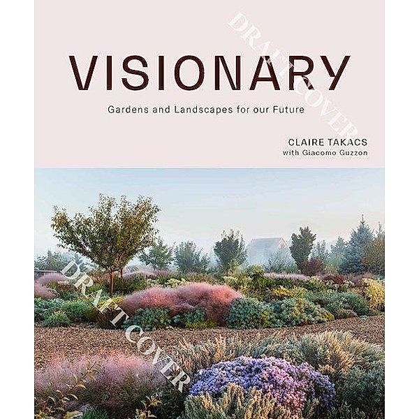 Visionary, Claire Takacs, Giacomo Guzzon