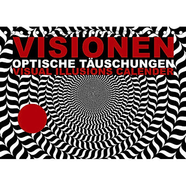 VISIONEN - optische Täuschungen (Tischkalender 2022 DIN A5 quer), dmr, steckandose
