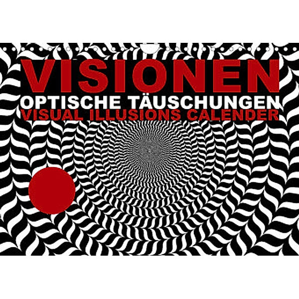 VISIONEN - optische Täuschungen (Wandkalender 2022 DIN A4 quer), steckandose, dmr