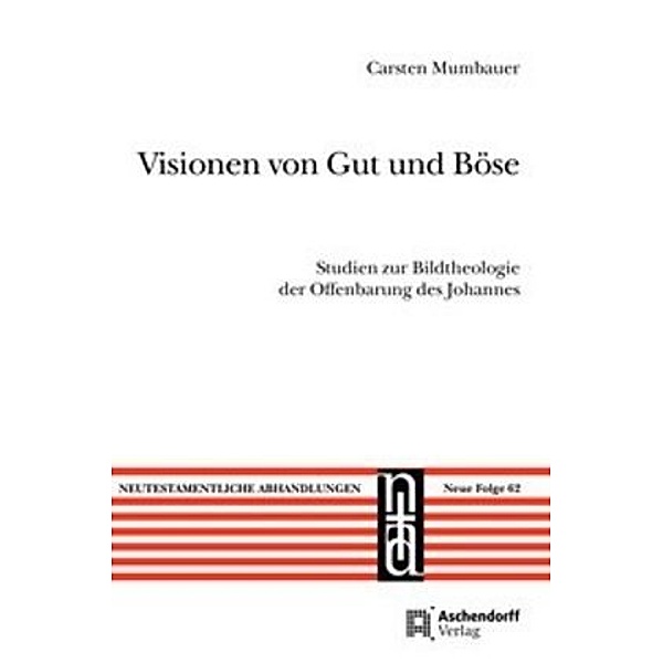 Visionen von Gut und Böse, Carsten Mumbauer